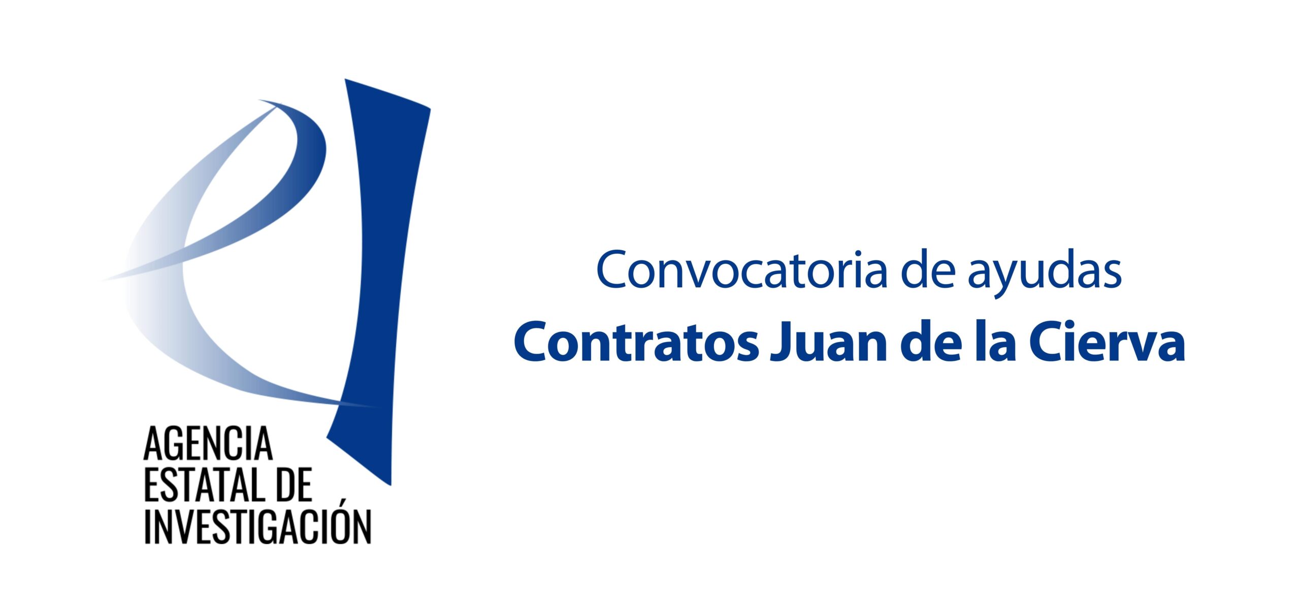 Official banner of Spain's State Research Agency (AEI) for the Juan de la Cierva fellowship call.